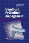Buchcover M. Cassel, J. Meinertz: Handbuch Prüfmittelmanagement