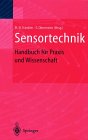 Buchcover H. R. Tränkler u. E. Obermeier: Sensortechnik. Handbuch für Praxis und Wissenschaft