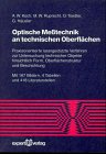 Buchcover O. Toedter u. A. W. Koch u. M. W. Ruprecht: Optische Meßtechnik an diffus reflektierenden Medien