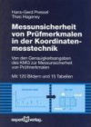Buchcover H. G. Pressel: Messunsicherheit von Prüfmerkmalen in der Koordinatenmesstechnik: Von der Genauigkeit des KMG zur Messunsicherheit eines Prüfmerkmals