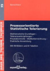 Buchcover B. Klein: Prozessorientierte Statistische Tolerierung