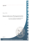 Buchcover M. Petz: Rasterreflexions-Photogrammetrie: ein neues Verfahren zur geometrischen Messung spiegelnder Oberflächen