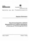 Buchcover S. Bichmann: Maschinenintegrierte optische Messtechnik zur Freiform-Geometrieerfassung auf Werkzeugmaschinen