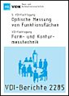 Buchcover: VDI-Berichte 2285 - Optische Messung von Funktionsflächen 2016 und Form- und Konturmesstechnik 2016
