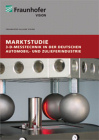 Buchcover: Marktstudie 3-D-Messtechnik in der deutschen Automobil- und Zulieferindustrie