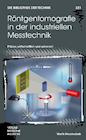 Buchcover R. Christoph und H. J. Neumann: Röntgentomografie in der industriellen Messtechnik