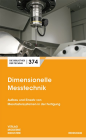 Buchcover: Dimensionelle Messtechnik - Aufbau und Einsatz von Messtastersystemen in der Fertigung