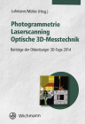 Buchcover: Photogrammetrie - Laserscanning - Optische 3D-Messtechnik: Beiträge der Oldenburger 3D-Tage 2014